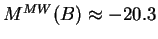 $M^{MW}(B)\approx -20.3$